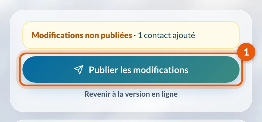 L'état des modifications non publiées et le bouton Publier les modifications