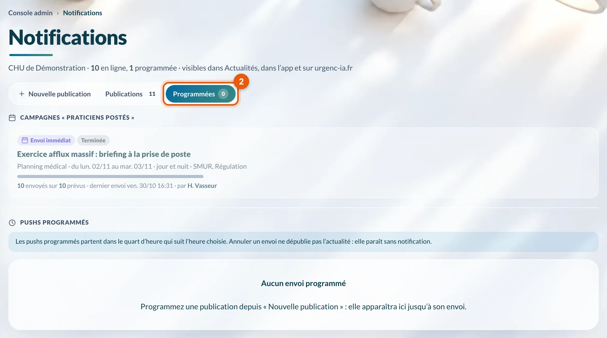 L'onglet Programmées : campagnes praticiens postés et pushs programmés