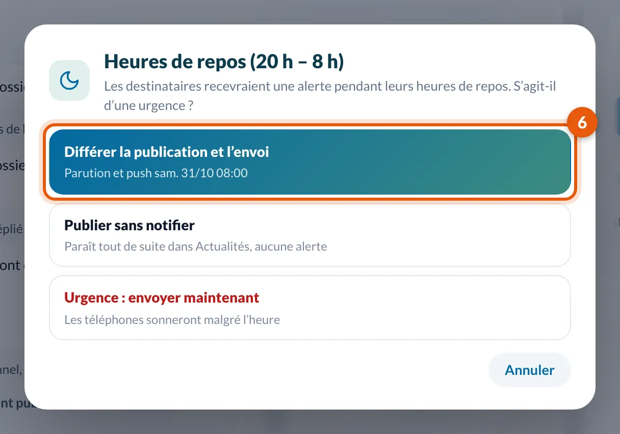 La fenêtre Heures de repos : différer, publier sans notifier, ou envoyer maintenant